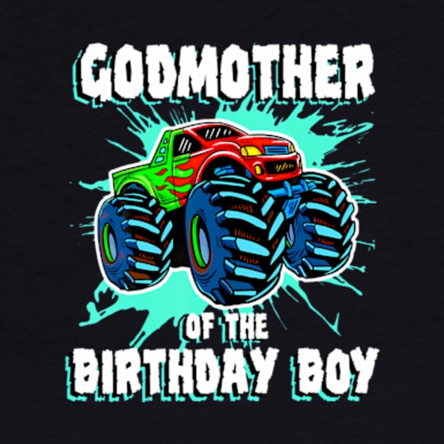 Godmother Of The Birthday Boy Monster Truck Birthday Party by Sort of Vintage